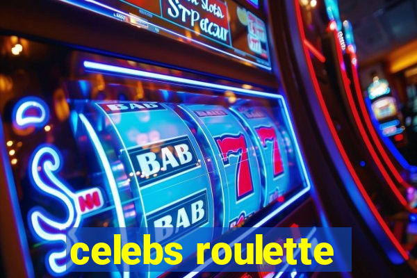 celebs roulette